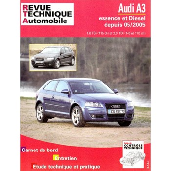 Revue Technique ETAI Audi A3 Essence/Diesel  partir de 2005 pour 30