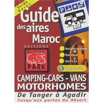 Guide des aires de service du Maroc pour Camping-Cars, Vans, Motorhomes pour 25