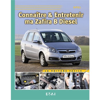 Revue Technique ETAI Voiture Facile Opel Zafira pour 14